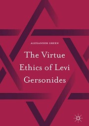 Front cover of The Virtue Ethics of Levi Gersonides by Alexander Green