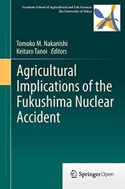 Front cover of Agricultural Implications of the Fukushima Nuclear Accident by Tomoko M. Nakanishi