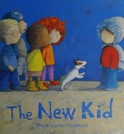 Cover of The new kid by Marie-Louise Fitzpatrick