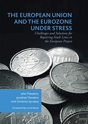 Front cover of The European Union and the Eurozone under Stress by John Theodore