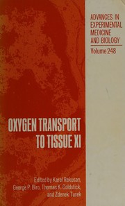Cover of Oxygen transport to tissue XI by International Society on Oxygen Transport to Tissue. Meeting