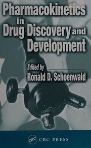 Front cover of Pharmacokinetics in drug discovery and development by Ronald D. Schoenwald