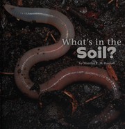 Cover of What's in the soil? by Martha E. H. Rustad