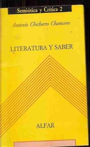 Front cover of Literatura y saber by Antonio Chicharro Chamorro