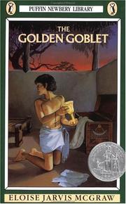 Front cover of The golden goblet by Eloise Jarvis McGraw