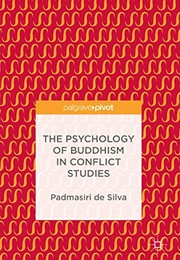 Front cover of The Psychology of Buddhism in Conflict Studies by Padmasiri de Silva