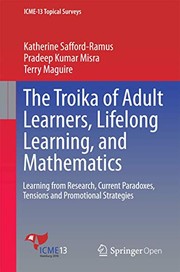 Cover of The Troika of Adult Learners, Lifelong Learning, and Mathematics by Katherine Safford-Ramus
