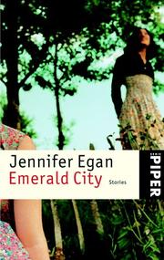 Cover of Emerald City. Stories by Jennifer Egan