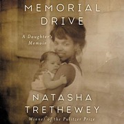 Cover of Memorial Drive by Natasha Trethewey
