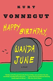 Front cover of Happy birthday, Wanda June by Kurt Vonnegut