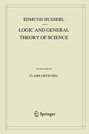 Cover of Logic and General Theory of Science by Edmund Husserl