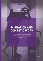 Front cover of Migration and Domestic Work by Gaye Yilmaz