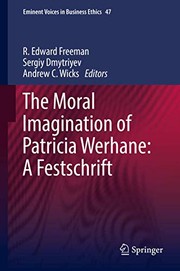 Cover of The Moral Imagination of Patricia Werhane by R. Edward Freeman
