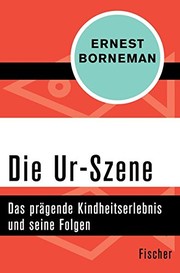 Cover of Die Urszene by Ernest Borneman