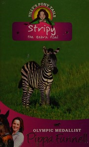 Cover of Stripy by Pippa Funnell