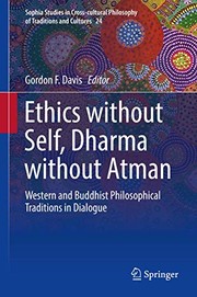 Cover of Ethics without Self, Dharma without Atman by Gordon F. Davis