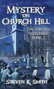 Front cover of Mystery on Church Hill by Steven K Smith