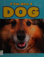 Front cover of If you were a dog by Clare Hibbert