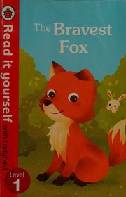 Cover of The bravest fox by Ronne Randall