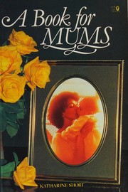 Front cover of A Book for Mom by Katharine Short