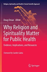 Front cover of Why Religion and Spirituality Matter for Public Health by Doug Oman