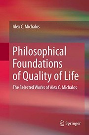 Cover of Philosophical Foundations of Quality of Life by Alex C. Michalos