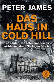 Cover of Das Haus in Cold Hill by James, Peter