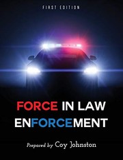 Cover of Force in Law Enforcement by Coy Johnston