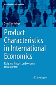Front cover of Product Characteristics in International Economics by Stephan Huber