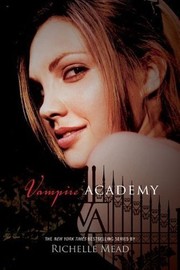 Cover of Vampire Academy by Richelle Mead