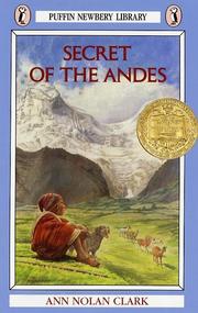 Front cover of Secret of the Andes by Ann Nolan Clark