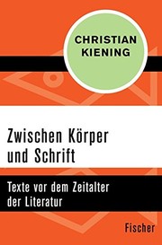 Front cover of Zwischen Körper und Schrift by Christian Kiening
