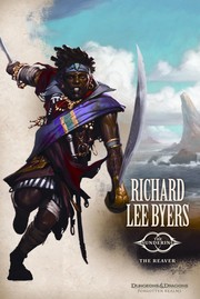 Front cover of The Reaver by Richard Lee Byers