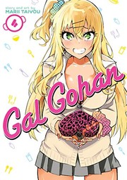Cover of Gal Gohan Vol. 4 by Marii Taiyou