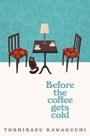 Cover of Before the Coffee Gets Cold by 川口俊和