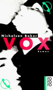Cover of Vox. Roman by Nicholson Baker