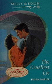 Front cover of The Cruellest Lie by Susan Napier