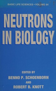 Front cover of Neutrons in biology by Benno P. Schoenborn