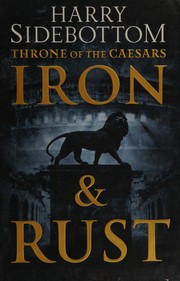 Cover of Iron & rust by Harry Sidebottom