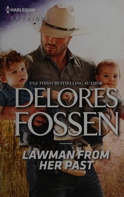 Front cover of Lawman from her past by Delores Fossen