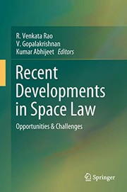 Cover of Recent Developments in Space Law by R. Venkata Rao