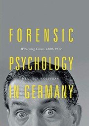Front cover of Forensic Psychology in Germany by Heather Wolffram