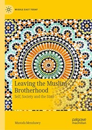 Front cover of Leaving the Muslim Brotherhood by Mustafa Menshawy