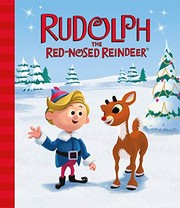Front cover of Rudolph the Red-Nosed Reindeer by Thea Feldman