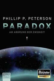 Front cover of Paradox - Am Abgrund der Ewigkeit by Phillip P. Peterson