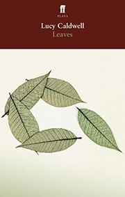 Cover of Leaves by Lucy Caldwell