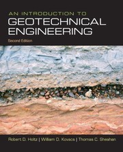 Cover of An introduction to geotechnical engineering by Robert D Holtz