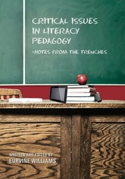 Front cover of Critical Issues in Literacy Pedagogy by Eurvine Williams