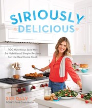 Cover of Siriously delicious by Siri Daly