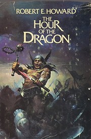 Front cover of The Hour of the Dragon by Robert E. Howard